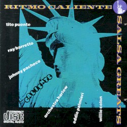 Ritmo caliente: Salsa Greats