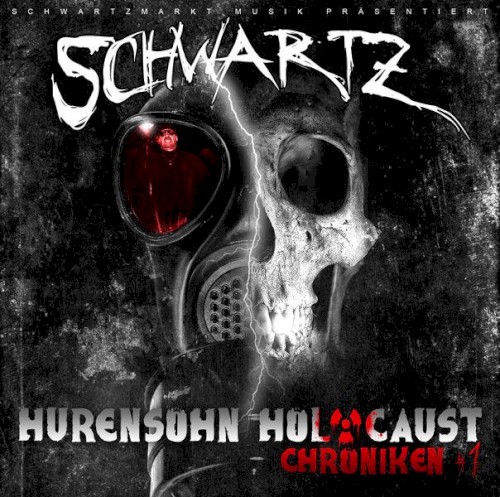 Hurensohn Holocaust Chroniken #1