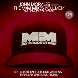 The M+M Mixes, Volume IV: The Ultimate Collection