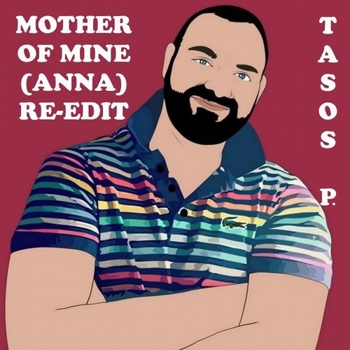 Mother Of Mine (Anna)