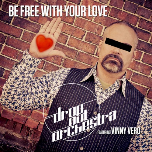 Be Free With Your Love