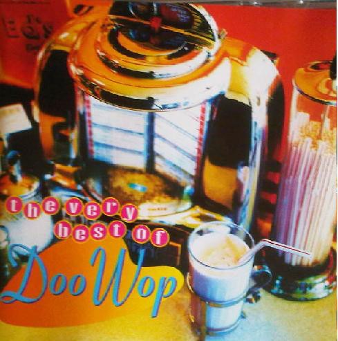 The Very Best of Doo Wop