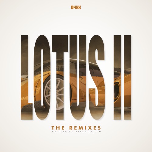 LOTUS II: The Remixes