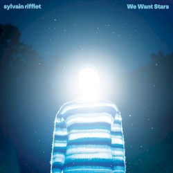 We Want Stars