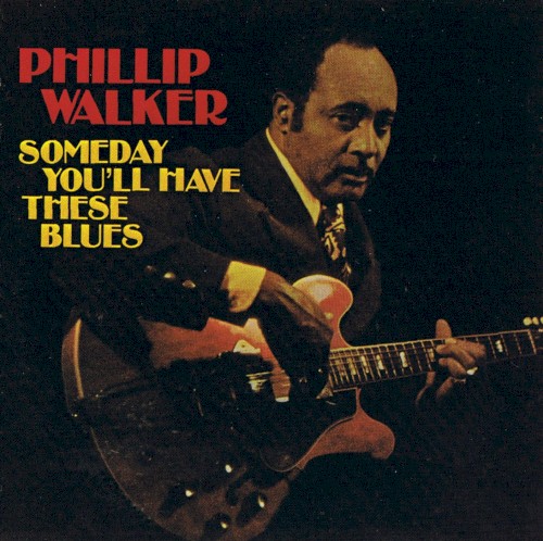 Someday You'll Have These Blues