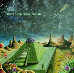 Don't Pick Your Noise