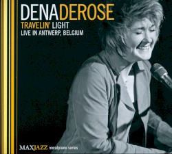 Travelin' Light: Live in Antwerp, Belgium