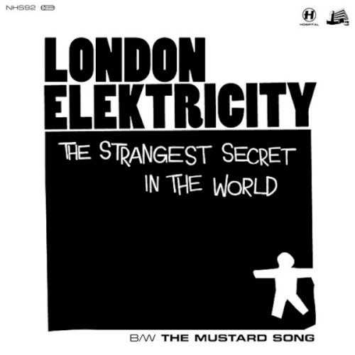 The Strangest Secret in the World / The Mustard Song