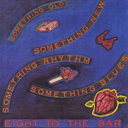 Something Old, Something New, Something Rhythm, Something Blues