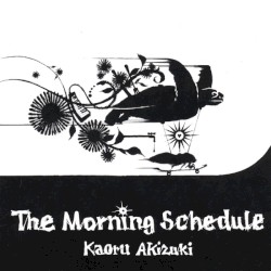 The Morning Schedule