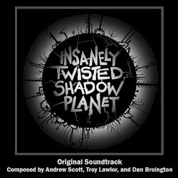 Insanely Twisted Shadow Planet Original Soundtrack