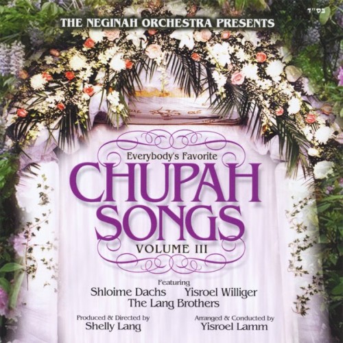 Everybody's Favorite Chupah Songs, Vol. 3