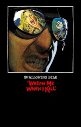 Watch Me When I Kill