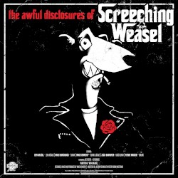 The Awful Disclosures of Screeching Weasel