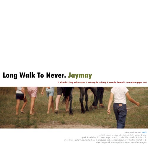 Long Walk to Never