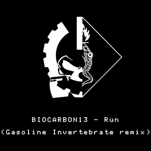 Run (Gasoline Invertebrate remix)