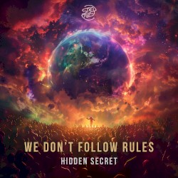 We Don’t Follow Rules