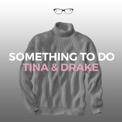 Tina Fey II / Hotline Bling Single