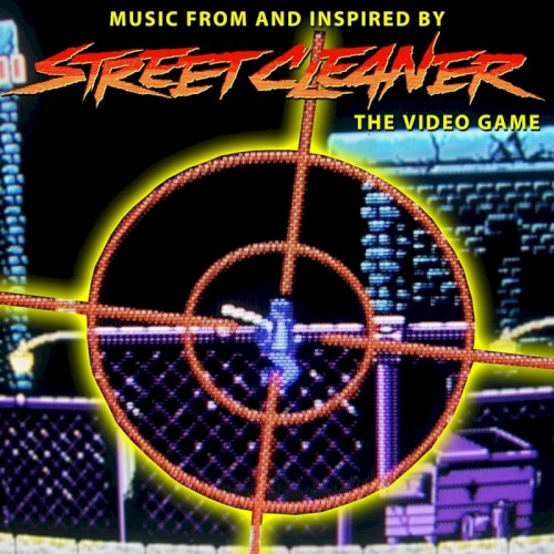 Music from and Inspired by Street Cleaner: The Video Game