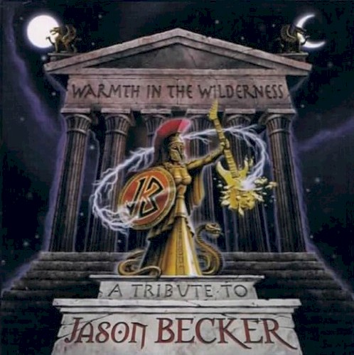 Warmth in the Wilderness: A Tribute to Jason Becker