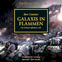 The Horus Heresy: Galaxis in Flammen