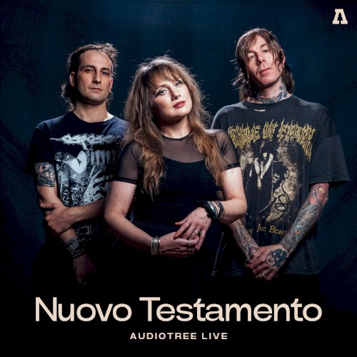 Nuovo Testamento on Audiotree Live