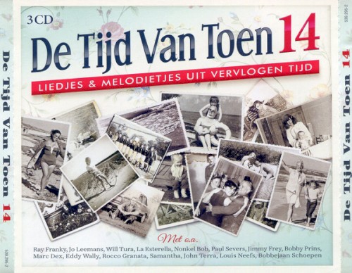De tijd van toen, 14: Liedjes & melodietjes uit vervolgen tijd