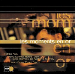 Les moments en or