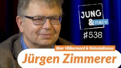 Jung & Naiv #538, „Historiker Jürgen Zimmerer über deutschen Völkermord & Kolonialismus“