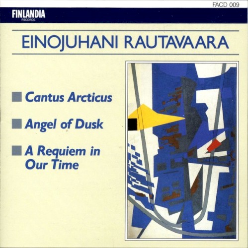 Cantus Arcticus / Angel of Dusk / A Requiem in Our Time