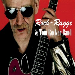 Rock-Ragge & Tom Rocker Band