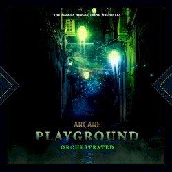 Playground (from “Arcane League of Legends”) [Orchestrated]