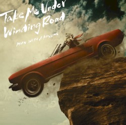 Take Me Under / Winding Road