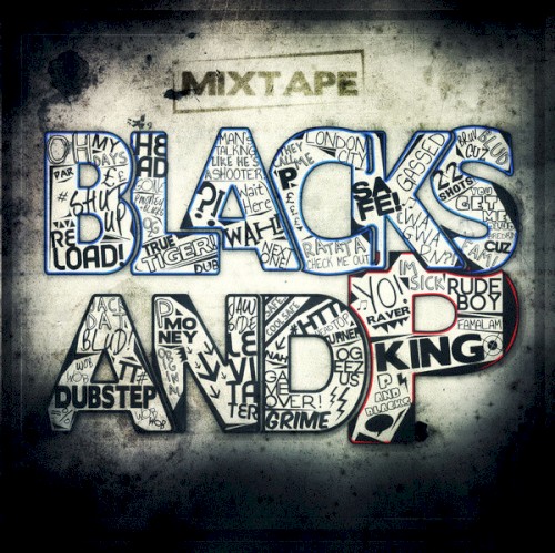 Blacks And P Mixtape