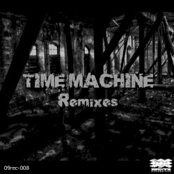 Time Machine Remixes