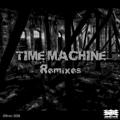 Time Machine Remixes