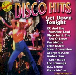 Disco Hits: Get Down Tonight