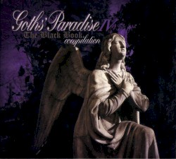 Goths’ Paradise: The Black Book Compilation IV