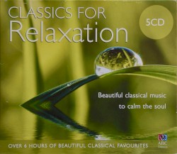 Classics for Relaxation