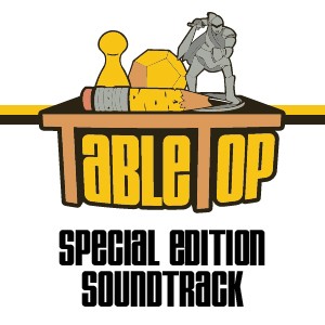 TableTop Special Edition Soundtrack