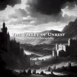 The Valley of Unrest