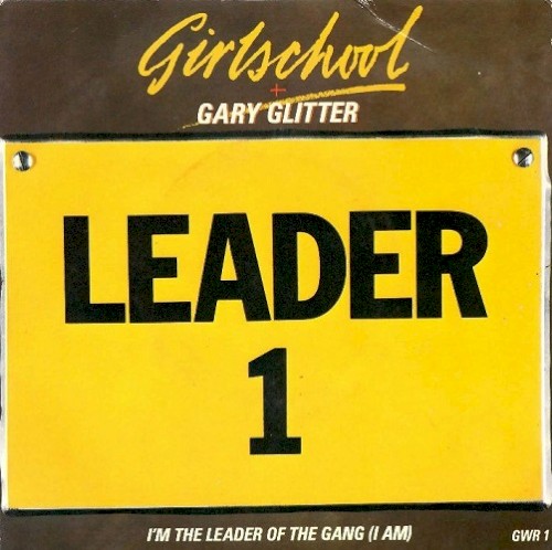 I’m the Leader of the Gang (I Am)