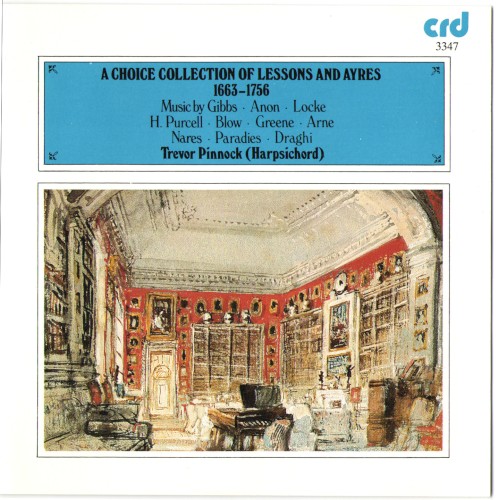 A Choice Collection of Lessons and Ayres 1663-1756