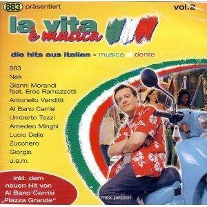 La vita è musica: Die Hits aus Italien, Vol. 2