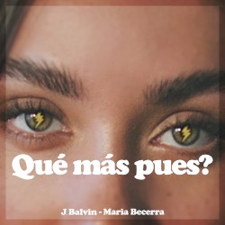 Qué más pues?