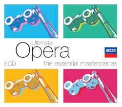 Ultimate Opera: The Essential Masterpieces