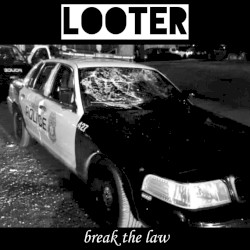 Break the Law