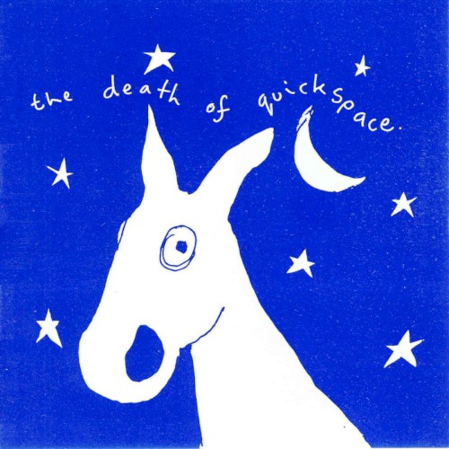 The Death of Quickspace