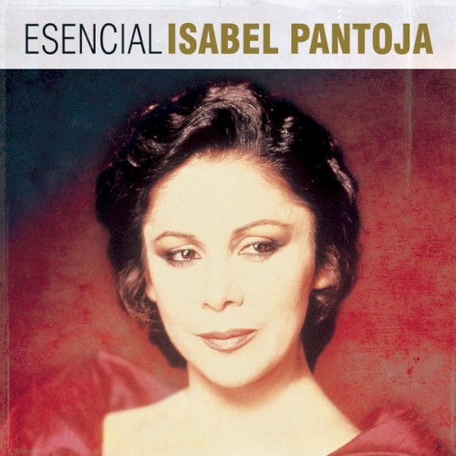 Esencial Isabel Pantoja