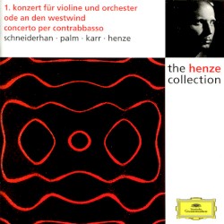 1. Konzert für violine und orchester / Ode an den westwind / Concerto per contrabbasso
